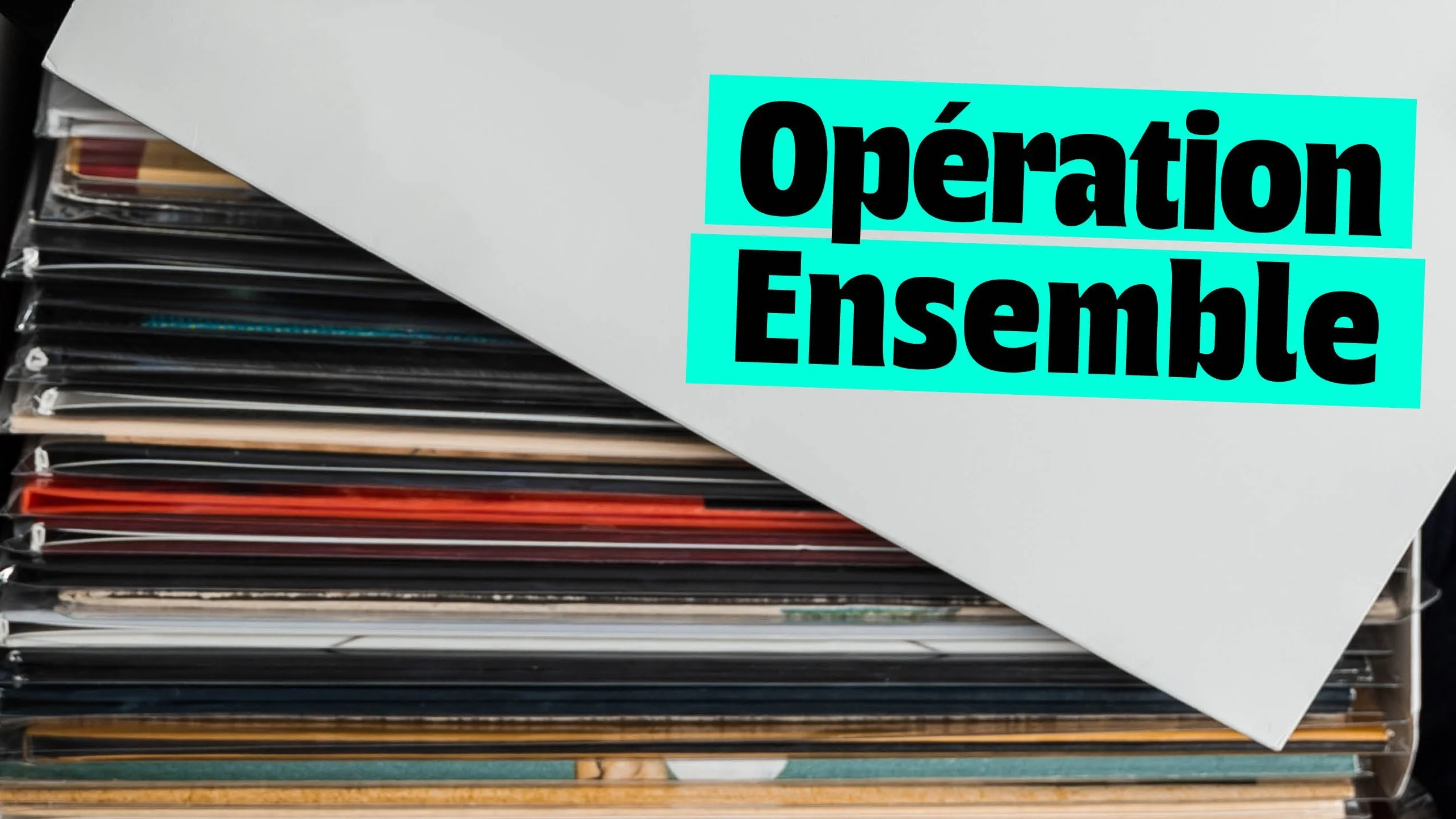 Opération Ensemble