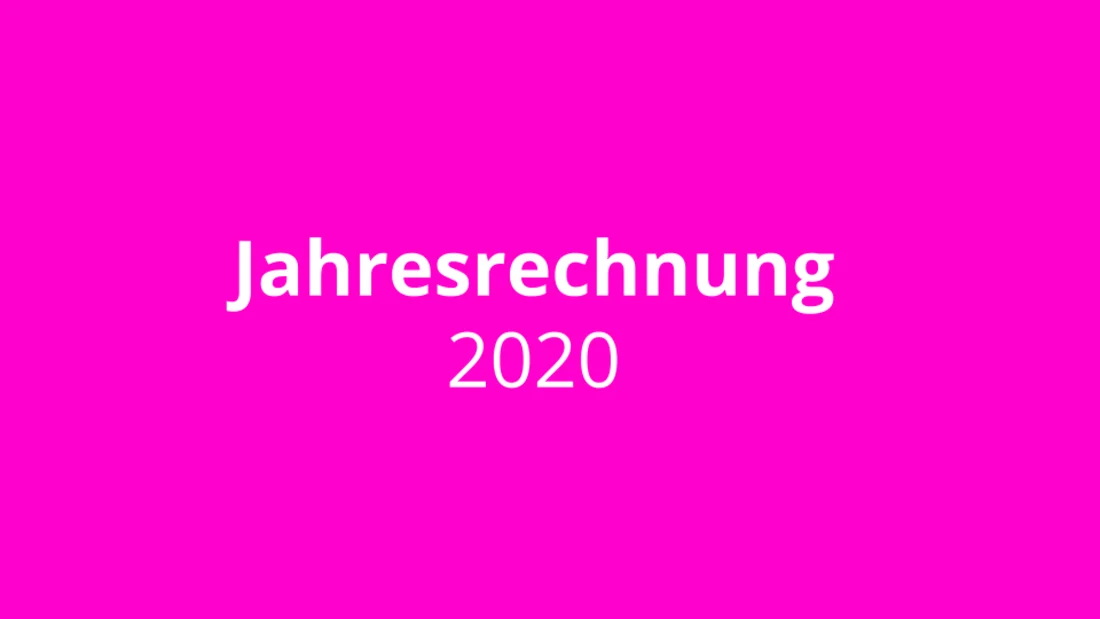 Die Jahresrechnung 2020