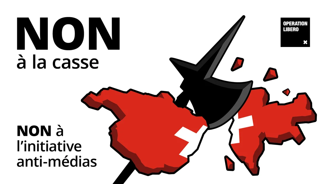 NON à la casse. Non à l'initiative anti-médias