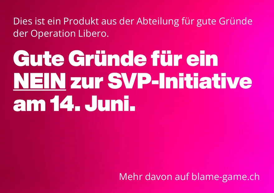 Am 14. Juni NEIN zur «Nachhaltigkeitsinitiative»