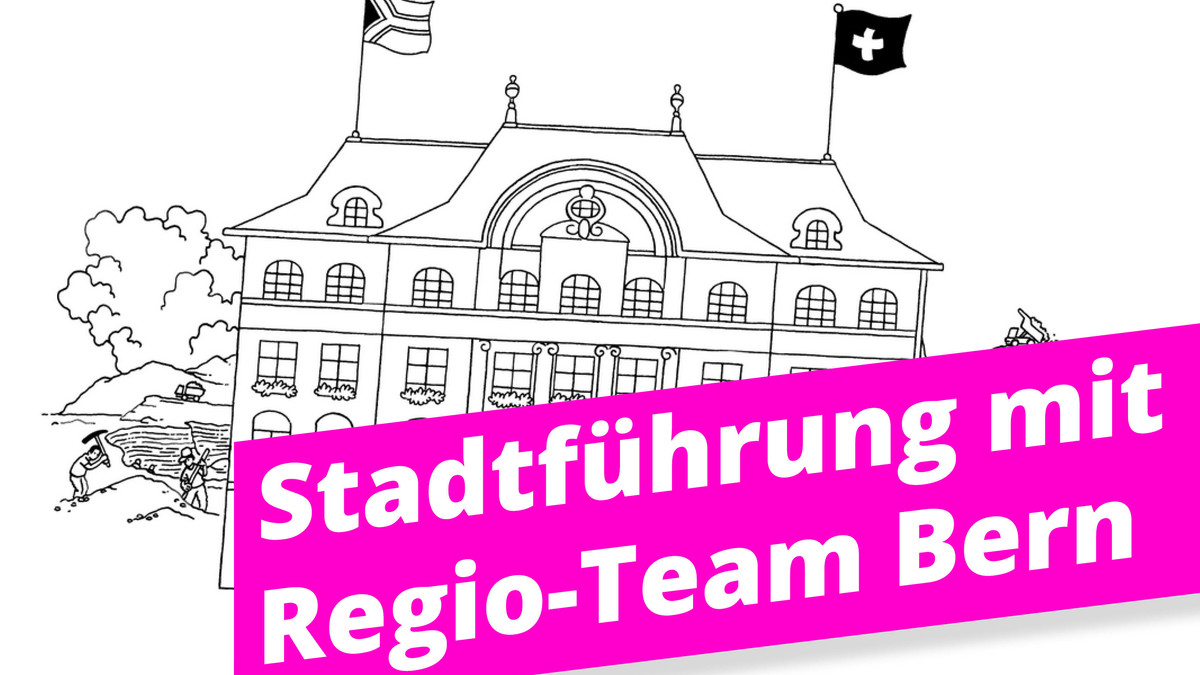 Event Stadtführung Regio Bern Kolonial