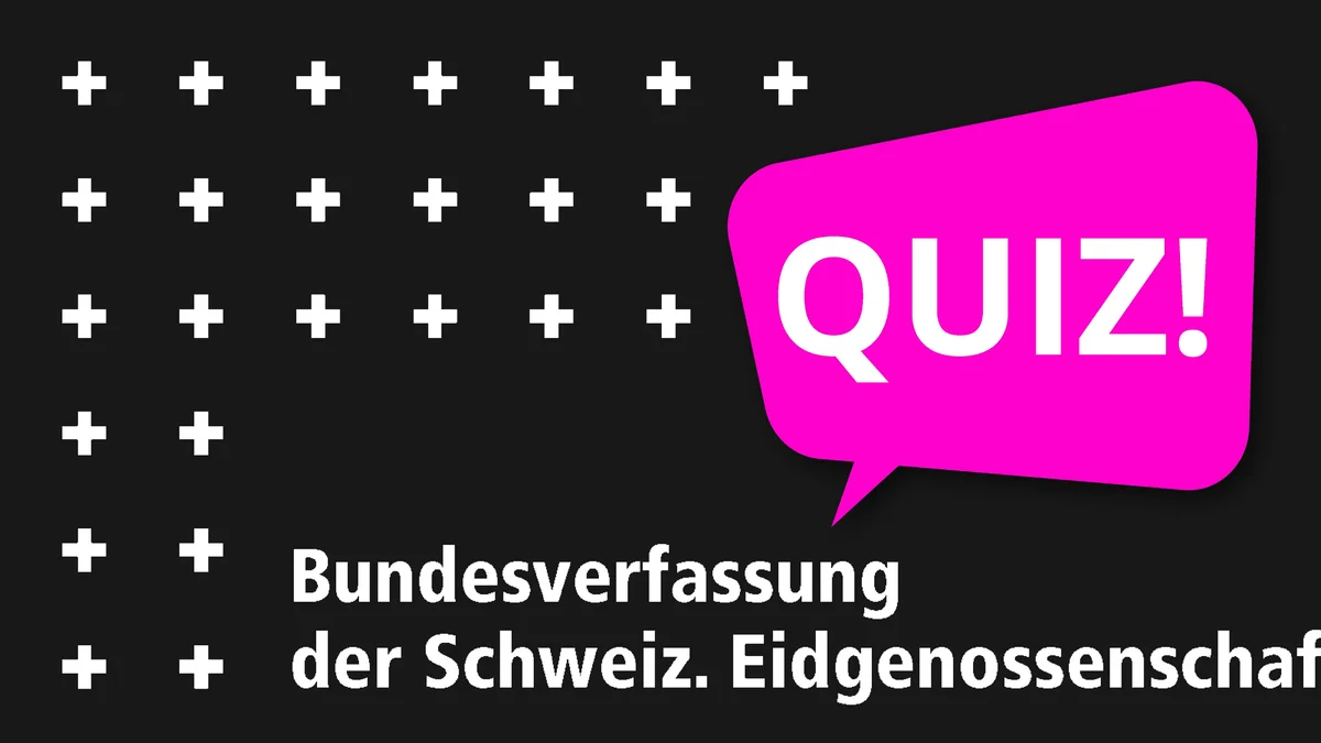 Quiz Bundesverfassung
