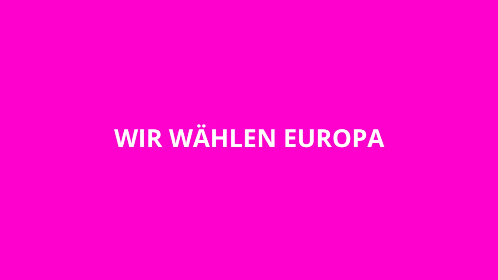 Wir wählen Europa